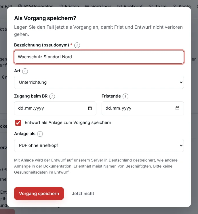 Fenster Als Vorgang speichern mit Bezeichnung, Art, Frist und Auswahl der Anlage